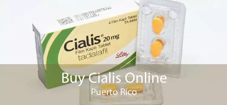 Buy Cialis Online Puerto Rico