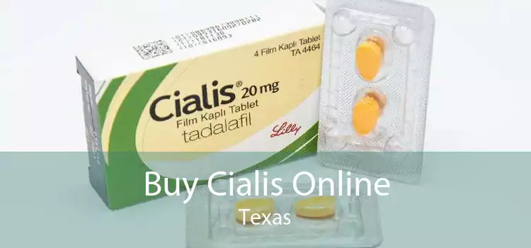 Buy Cialis Online Texas